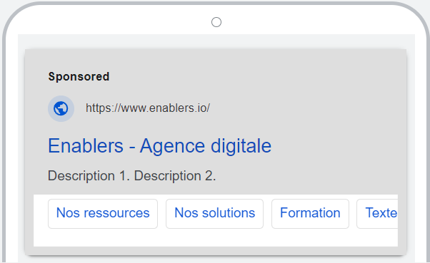 Aperçu d'une annonce Google Search Enablers avec liens annexes