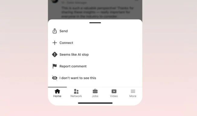 Menu d'une publication LinkedIn avec la nouvelle option « Seems like AI slop » pour signaler un contenu généré par IA